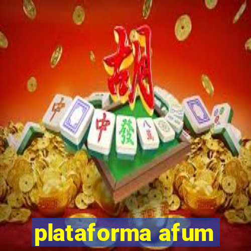 plataforma afum